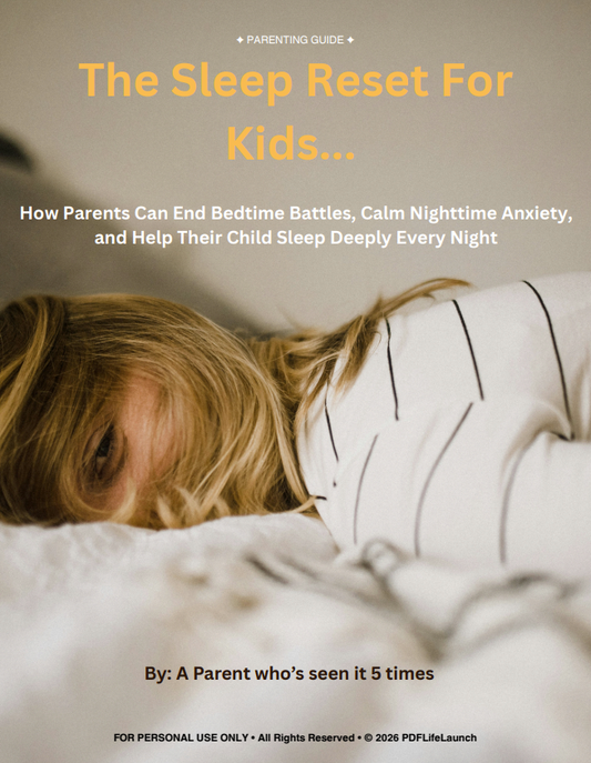 The Sleep Reset for Kids...