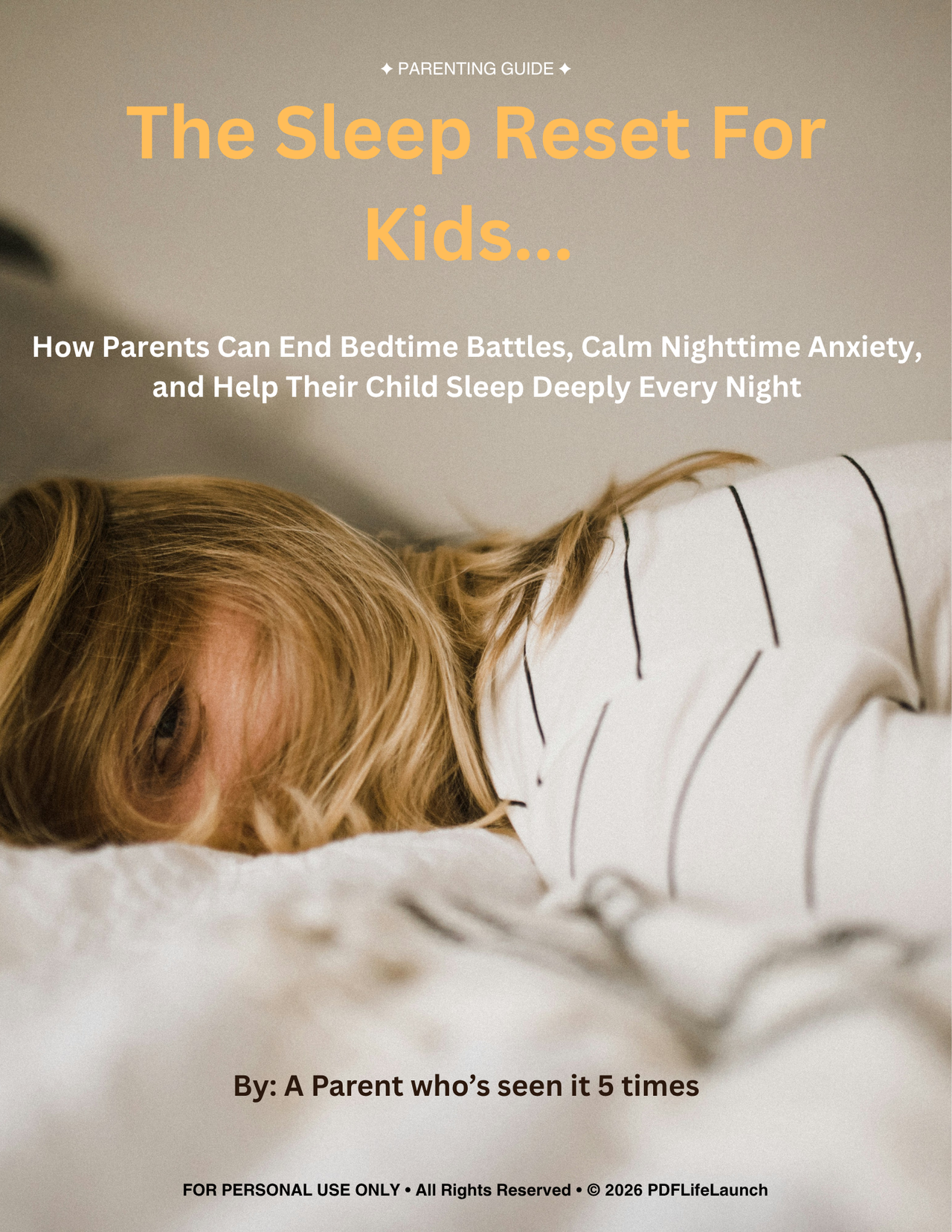 The Sleep Reset for Kids...